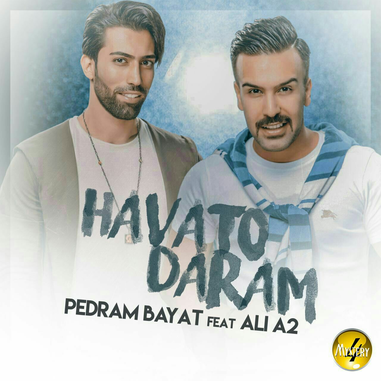 Pedram Bayad & Ali A2 – Havato Daram