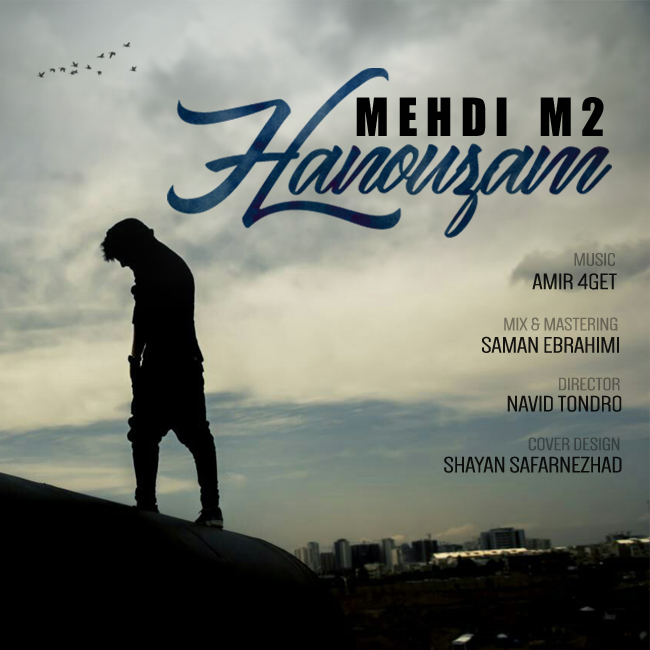 Mehdi M2 – Hanouzam