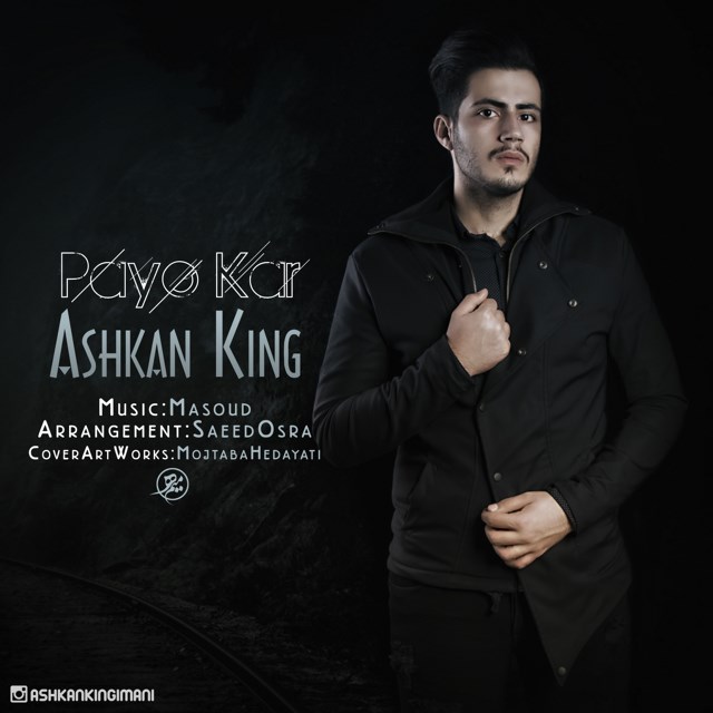 Ashkan King – Paye Kar