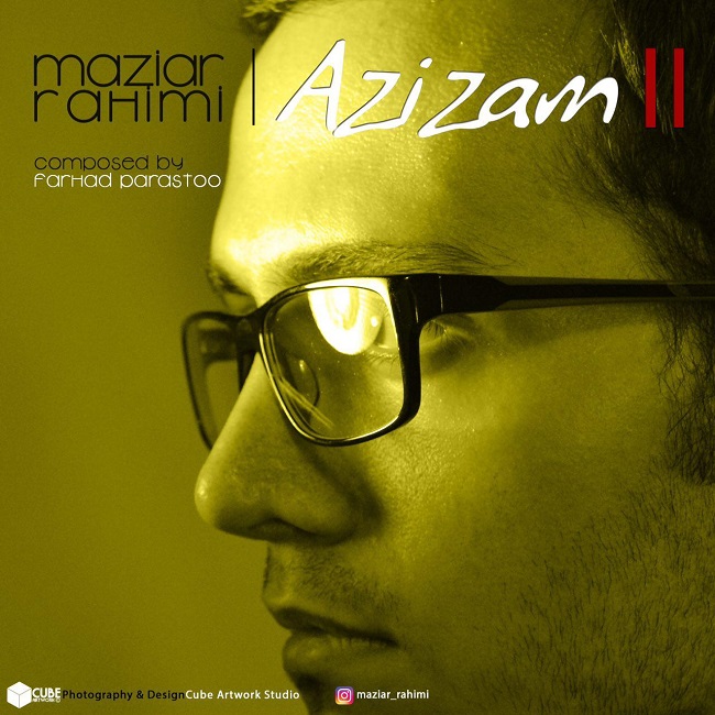 Maziar Rahimi – Azizam 2