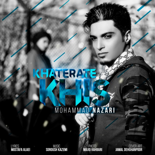Mohammad Nazari – Khaterate Khis