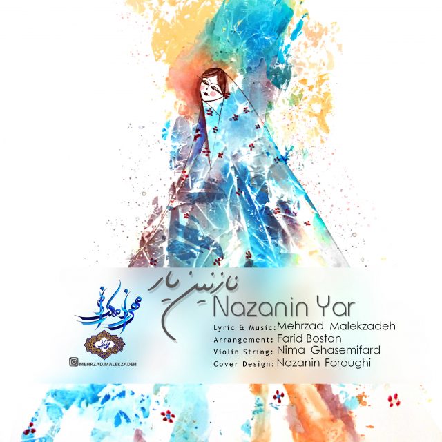 Mehrzad Malekzadeh – Nazanin Yar