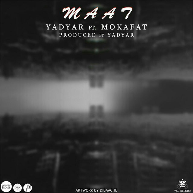 Yadyar – Maat (Ft Mokafat)