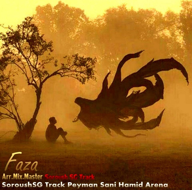 Soroush SG & Peyman Sani & Hamid Arena – Faza