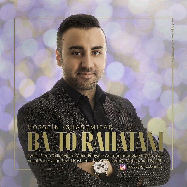 Hossein Ghasemifar – Ba To Rahatam