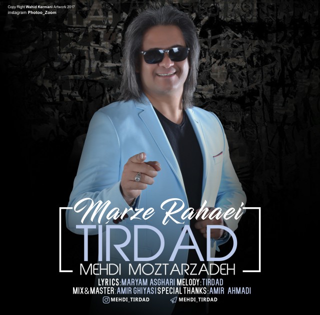 Tirdad (Mehdi Moztarzadeh) – Marze Rahaei