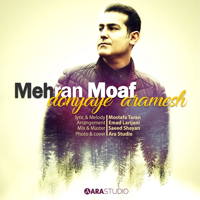Mehran Moaf – Donyaye Aramesh