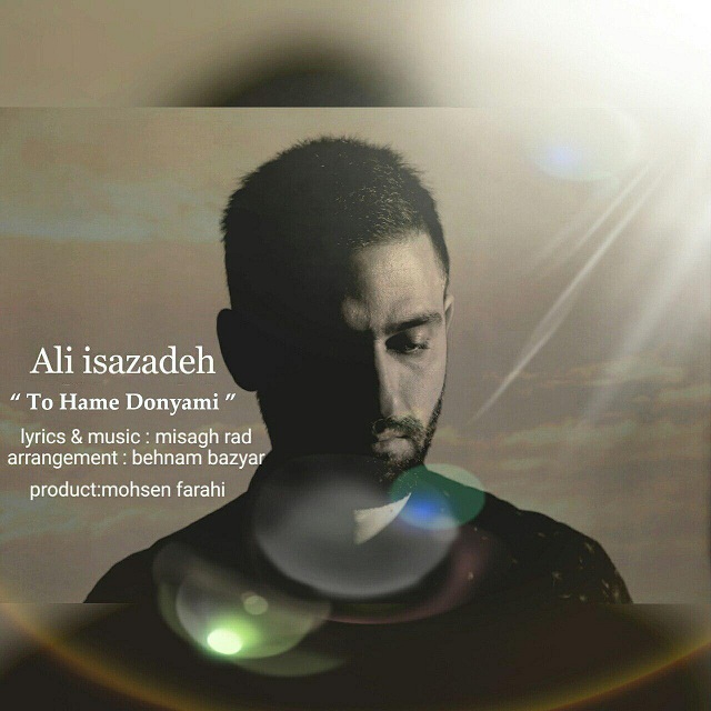 Ali Isazadeh – To Hame Donyami