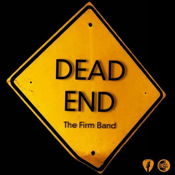 The Firm Band – Dead End