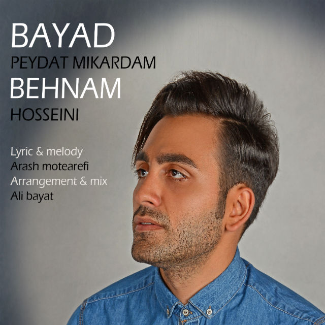 Behnam Hosseini – Bayad Peydat Mikardam
