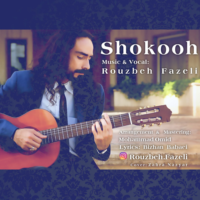 Rouzbeh Fazeli – Shokooh