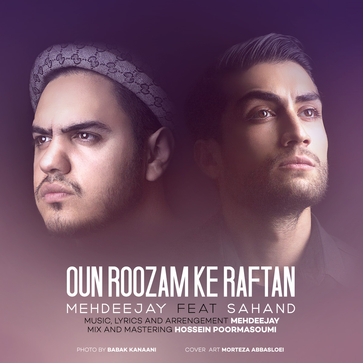 Mehdeejay Feat Sahand – Oon Roozam Ke Raftan