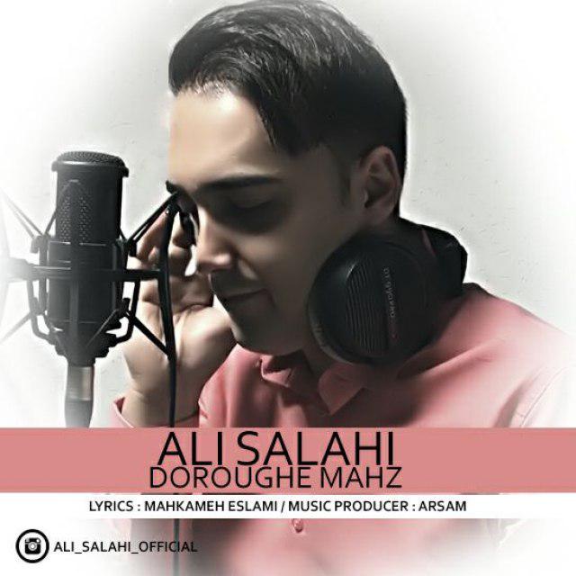 Ali Salahi – Doroughe Mahz
