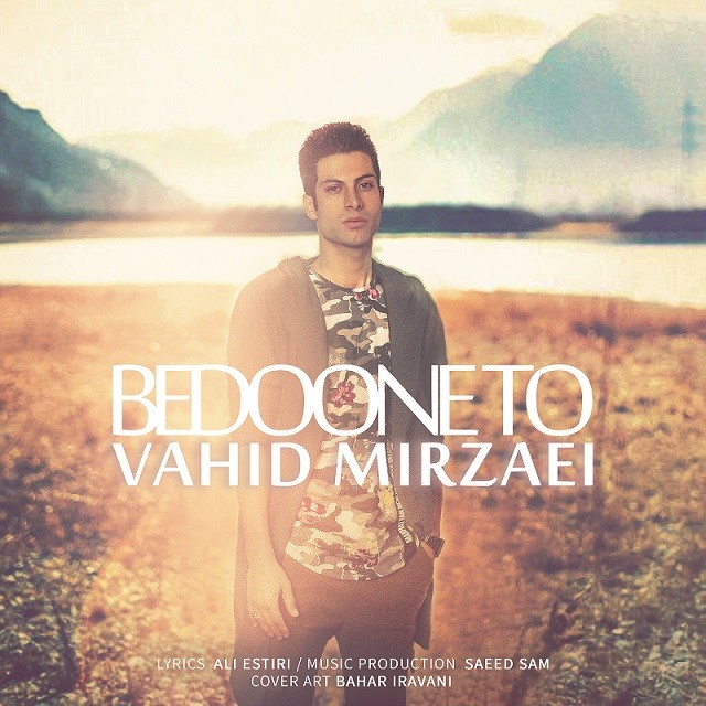 Vahid Mirzaei – Bedoone To