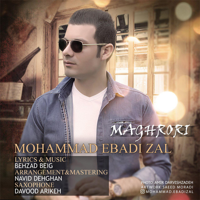 Mohammad Ebadi Zal – Maghrori