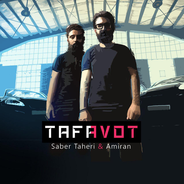 Saber Taheri Ft Amiran – Tafavot