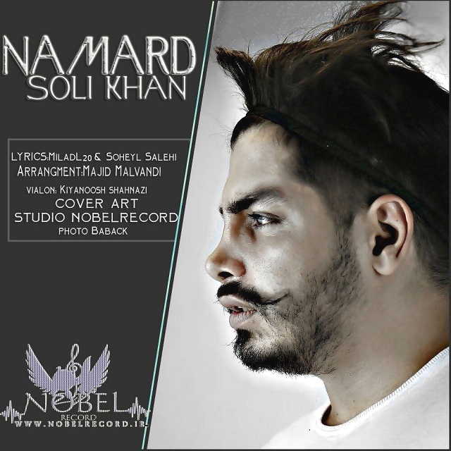 Soli Khan – Namard