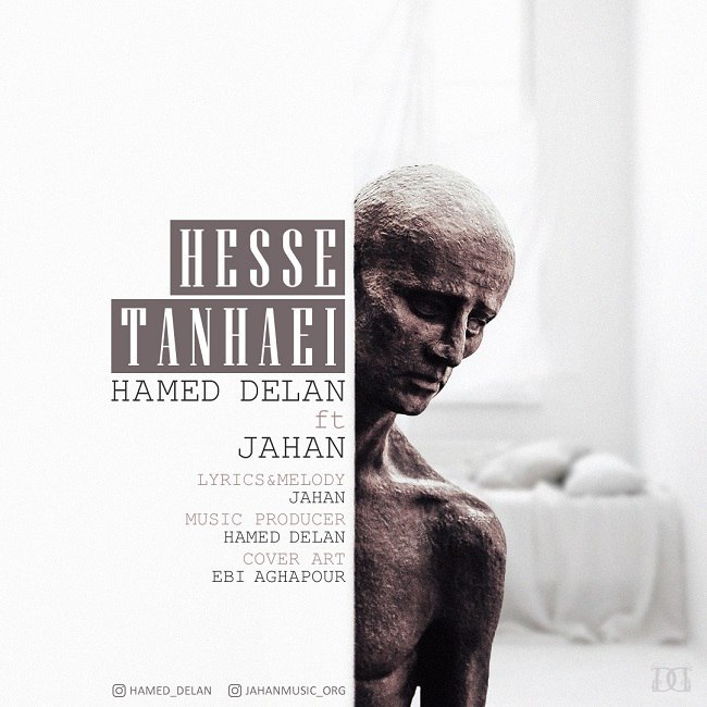 Hamed Delan Ft Jahan – Hesse Tanhaei