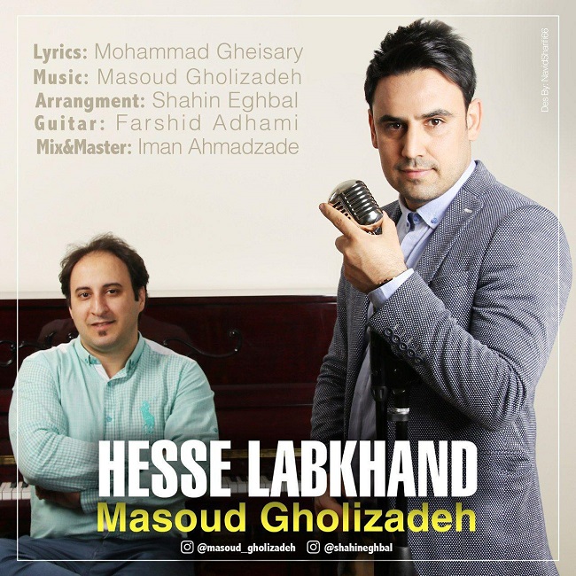 Masoud Gholizadeh – Hesse Labkhand