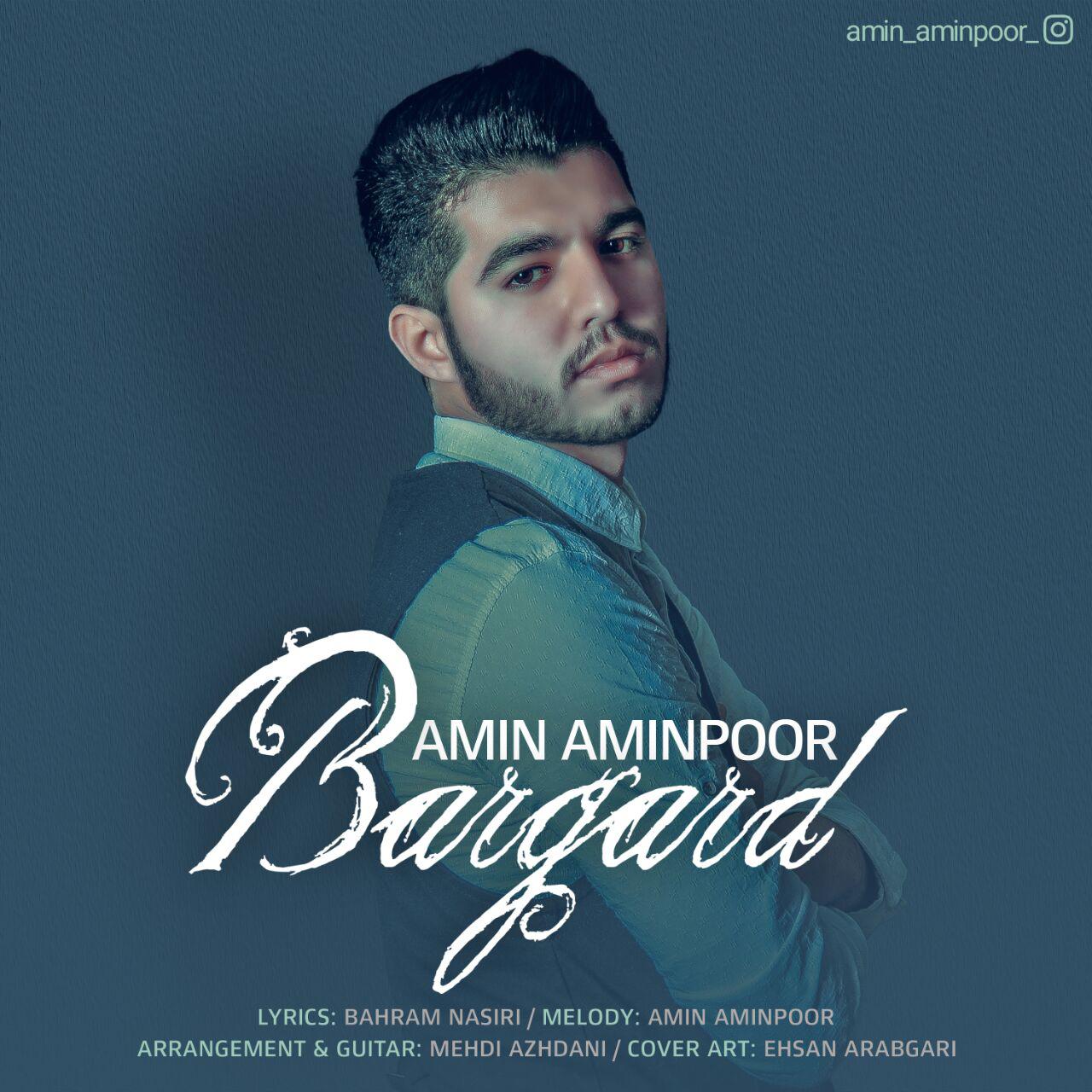 Amin Aminpoor – Bargard
