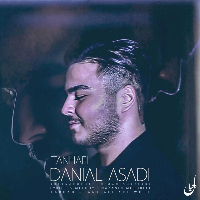Danial Asadi – Tanhaei