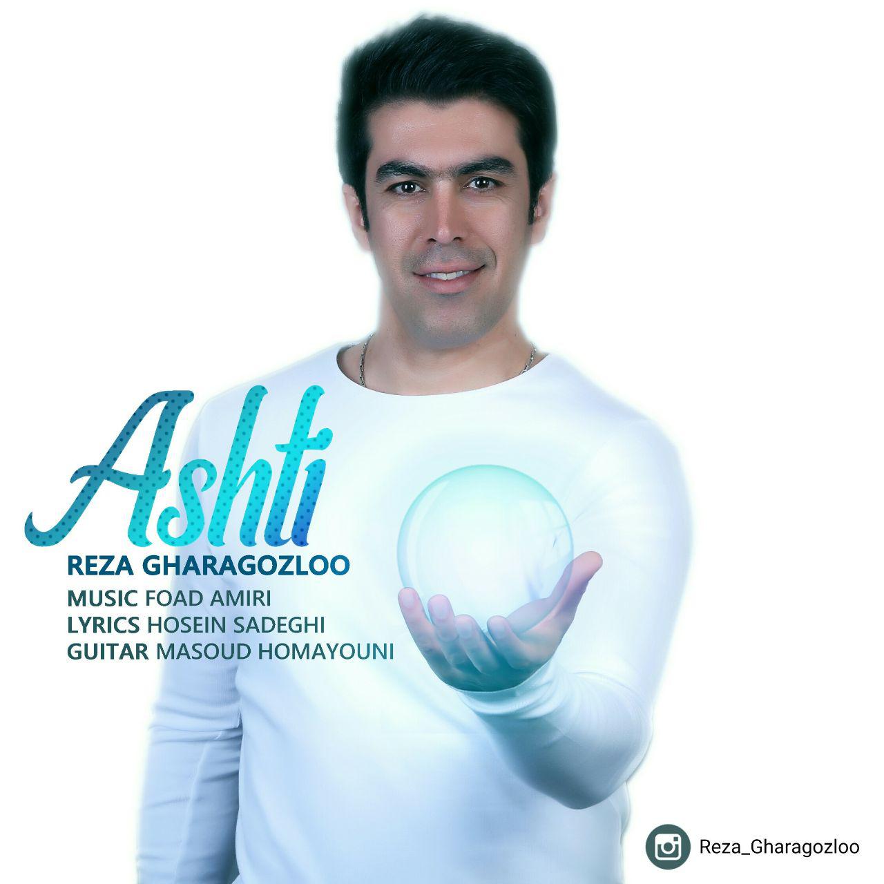 Reza Gharagozloo – Ashti