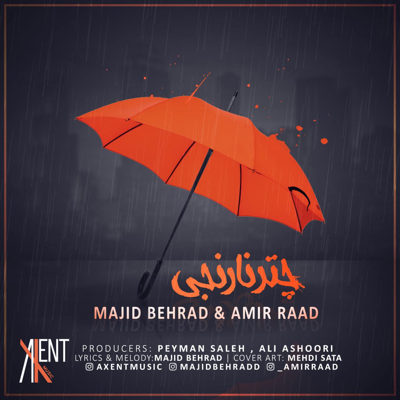 Majid Behrad & Amir Raad – Chatr Narenji