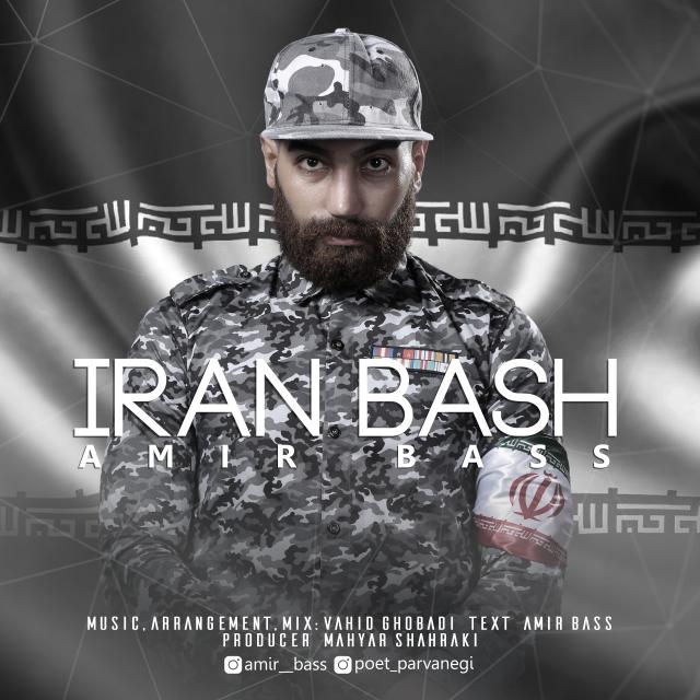 Amir Bass – Iran Bash