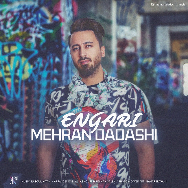 Mehran Dadashi – Engari