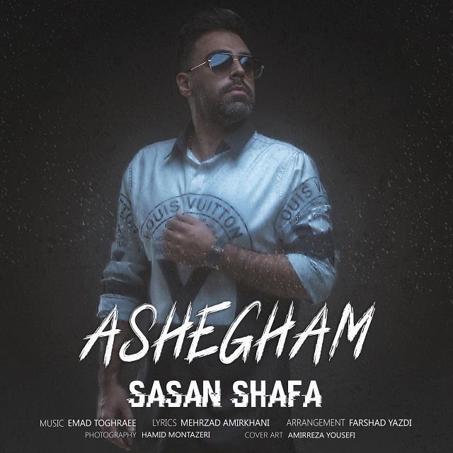 Sasan Shafa – Ashegham