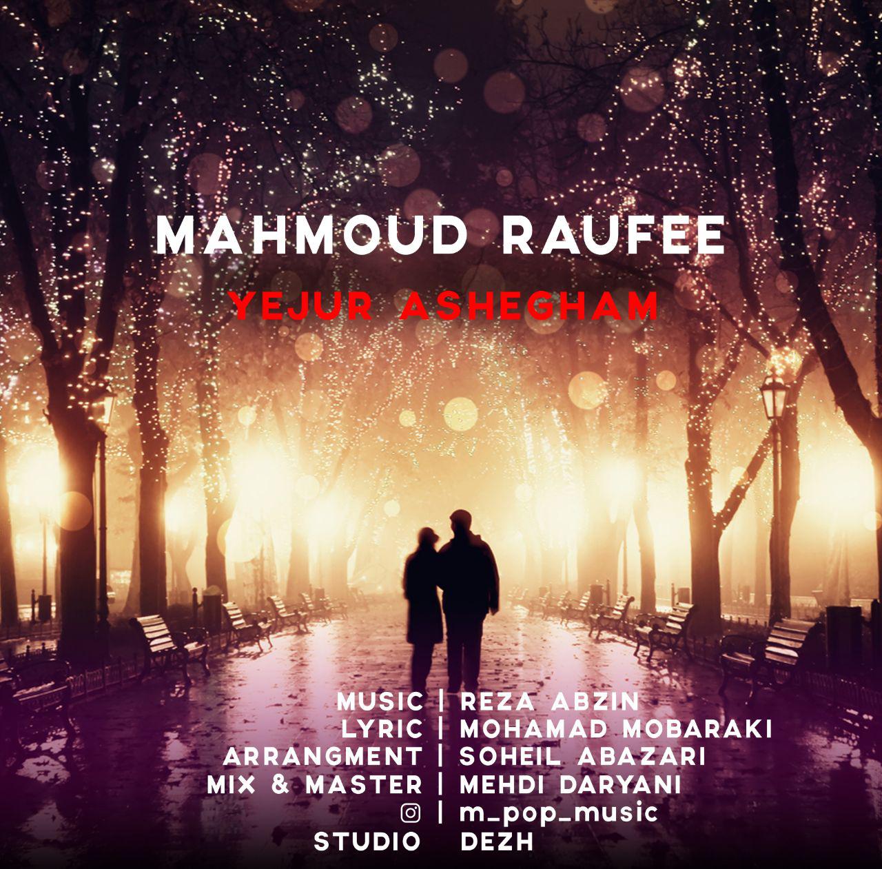 Mahmoud Raufee – Yejur Ashegham
