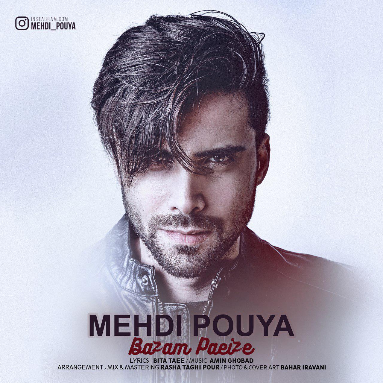 Mehdi Pouya – Bazam Paeize