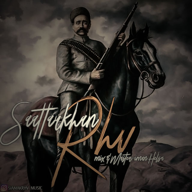 Siamak Rhv – Sattarkhan