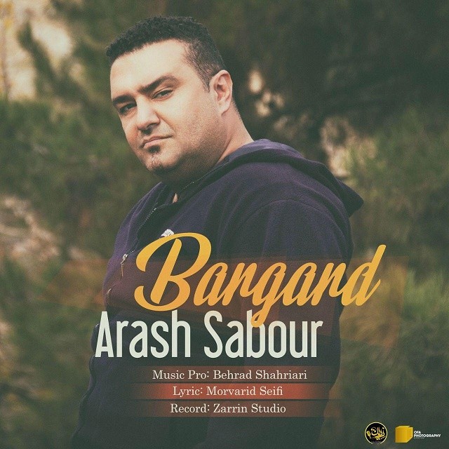 Arash Sabour – Bargard