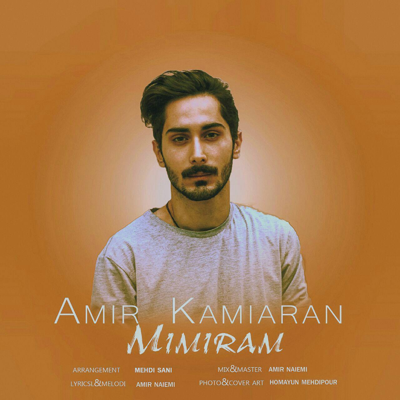 Amir Kamiaran – Mimiram