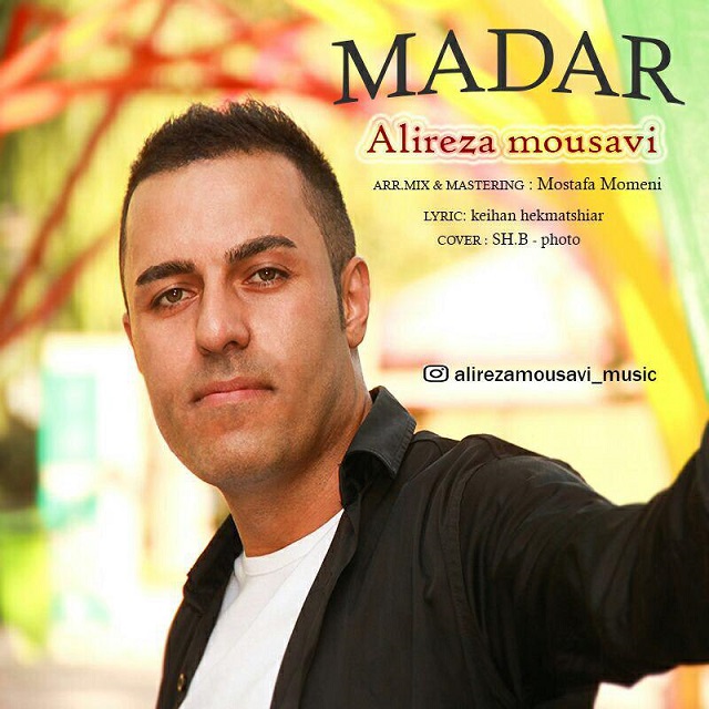 Alireza Mousavi – Madar