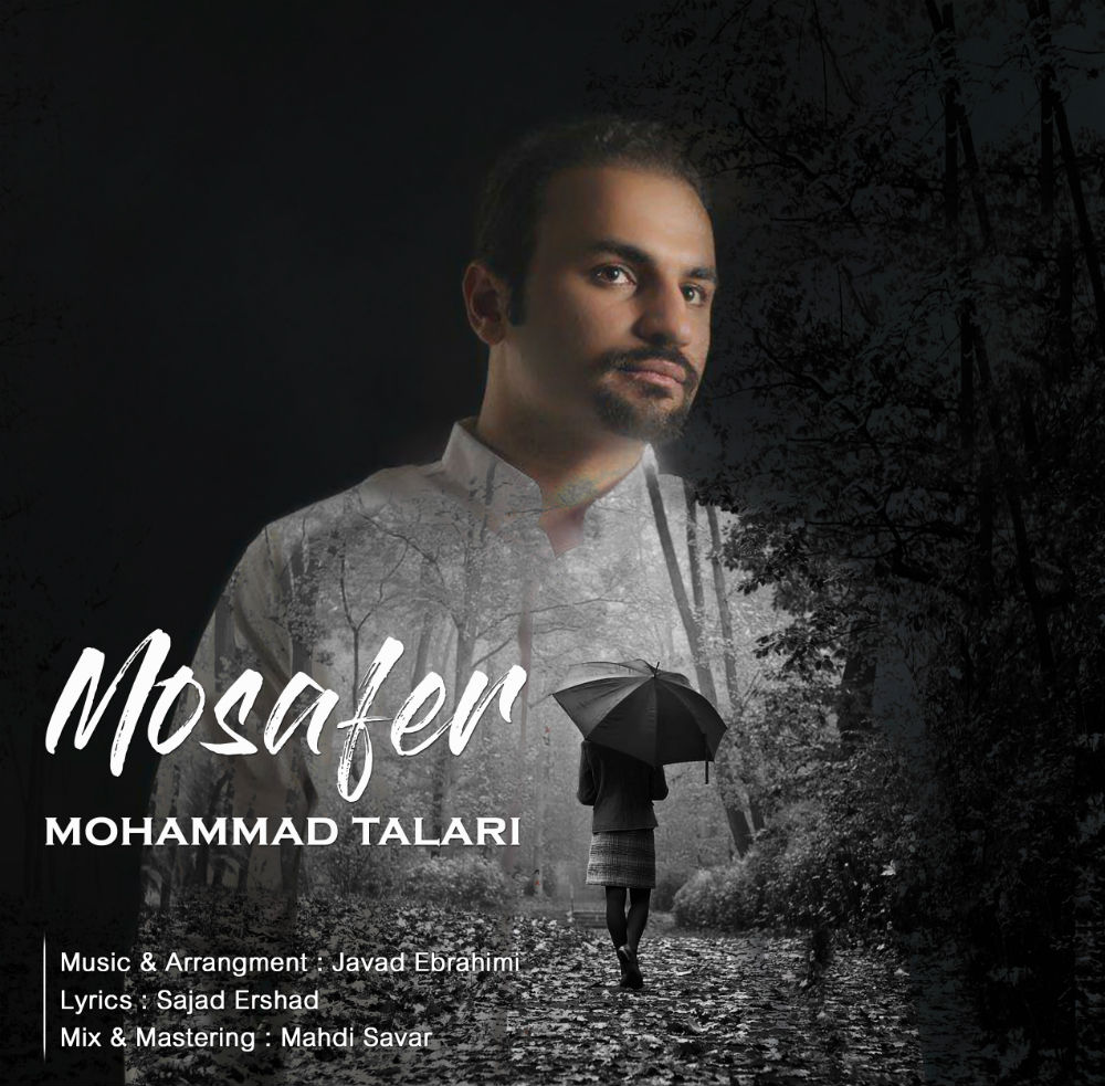 Mohammad Talari – Mosafer