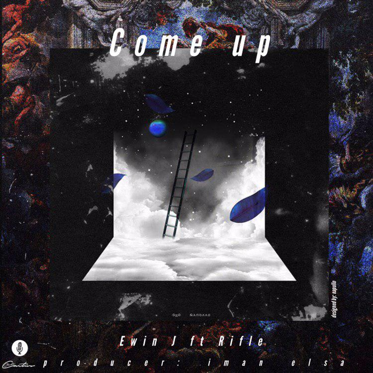 Rifle ft Ewin j – Come Up