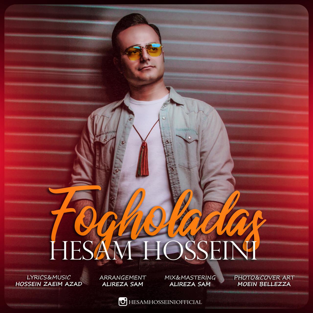 Hesam Hossini – Fogholadas