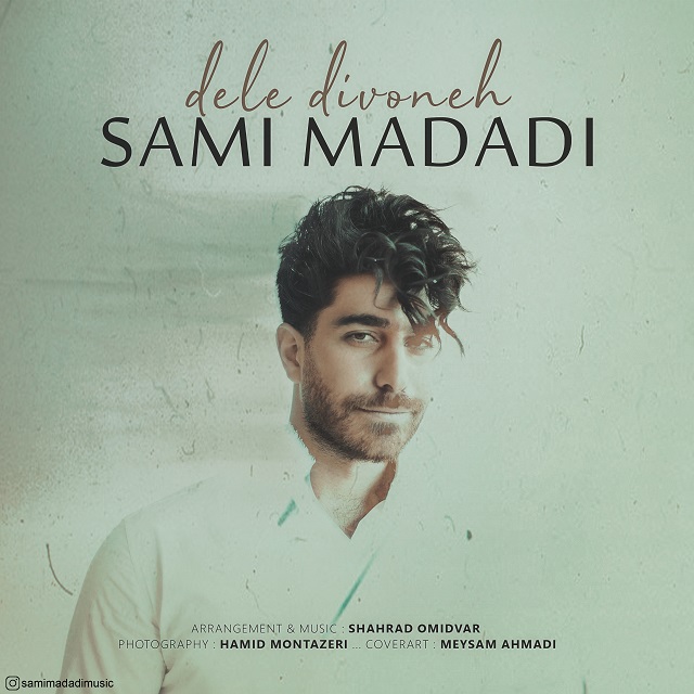 Sami Madadi – Dele Divoneh