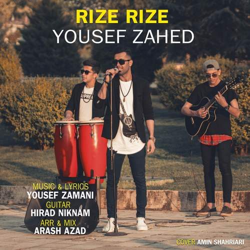 Yosef Zahed – Rize Rize