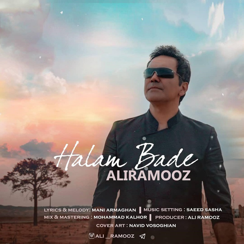 Ali Ramooz – Halam Bade