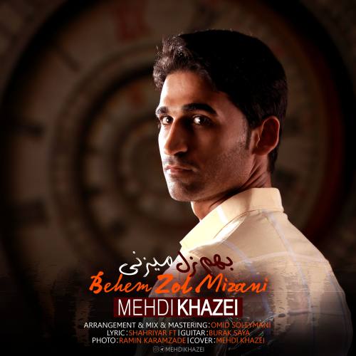 Mehdi Khazei – Behem Zol Mizani