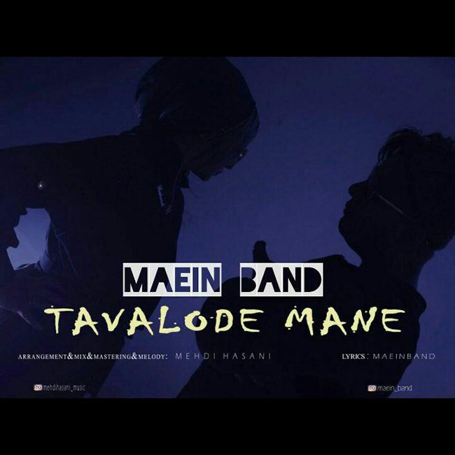 Maein Band – Tavalode Mane