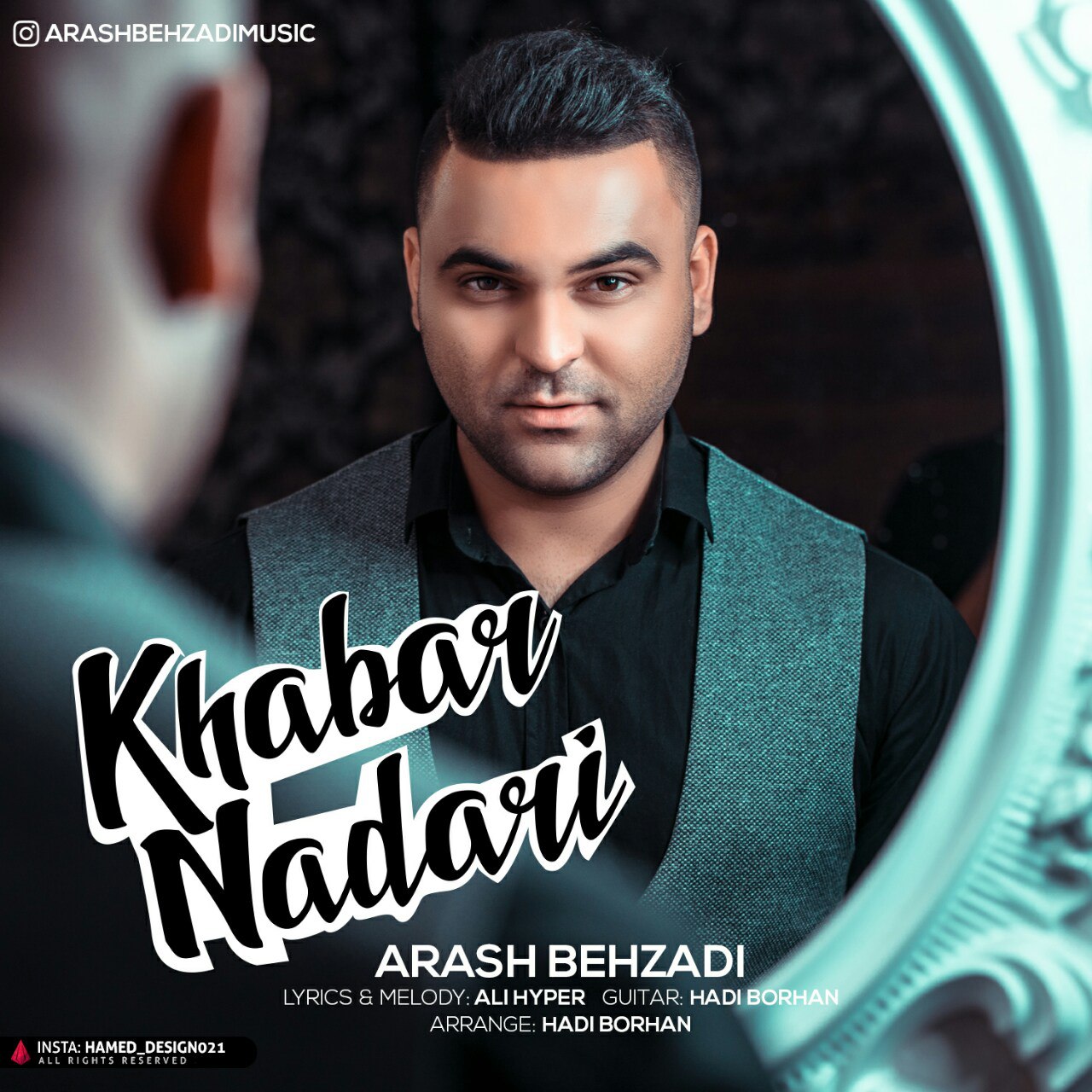 Arash Behzadi – Khabar Nadari