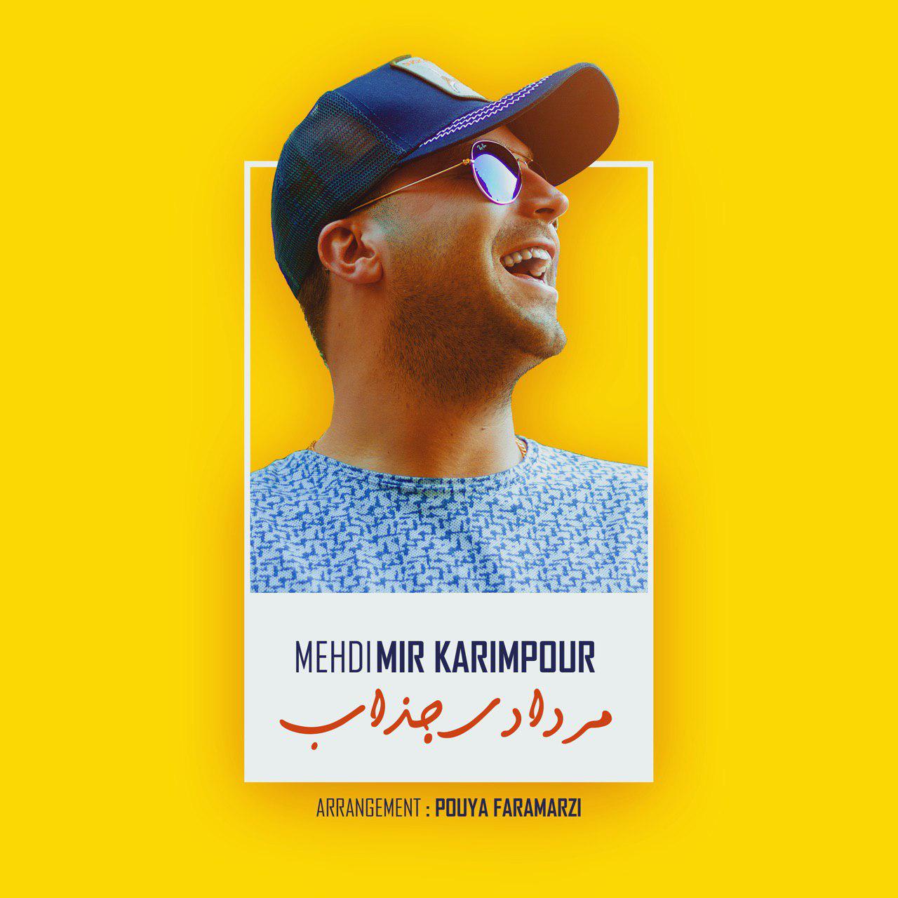 Mehdi Mir Karimpoor – Mordadi e Jazzab