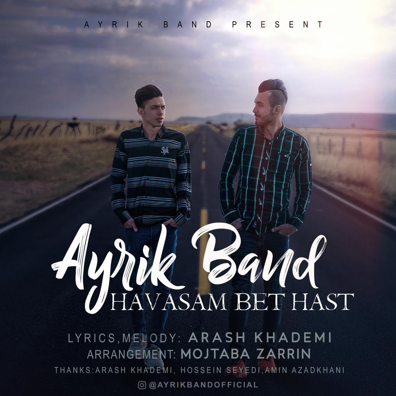 Ayrik Band – Havasam Bet Hast