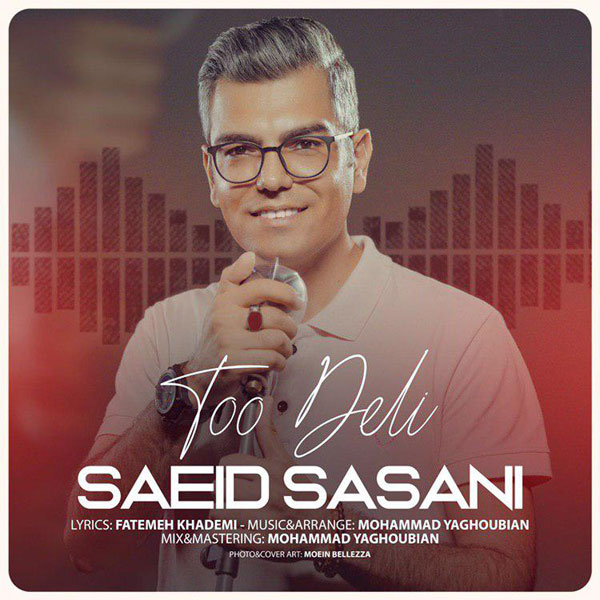 Saeid Sasani – Too Deli