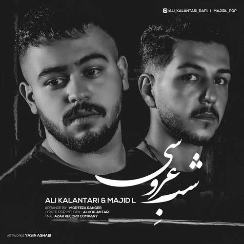 Ali Kalantari & Majid L – Shabe Aroosi