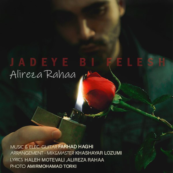 Alireza Rahaa – Jadeye Bi Felesh